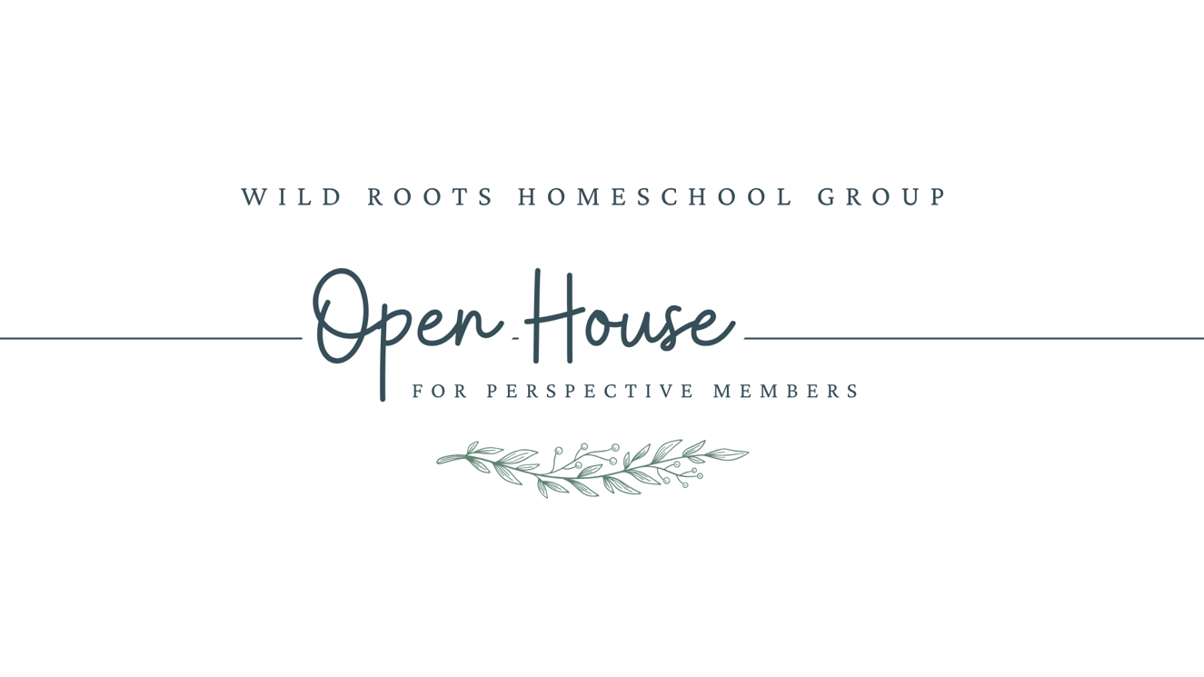 Wild Roots Open House